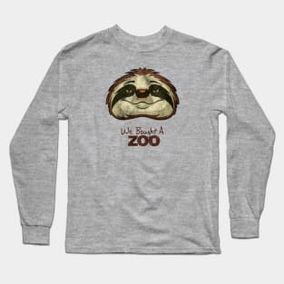 sloth we bought in a zoo Long Sleeve T-Shirt